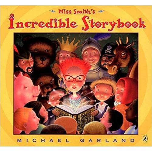 Miss Smith's Incredible Storybook
