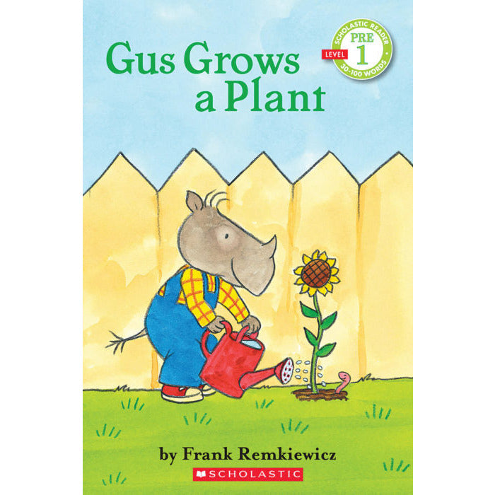 Gus Grows a Plant