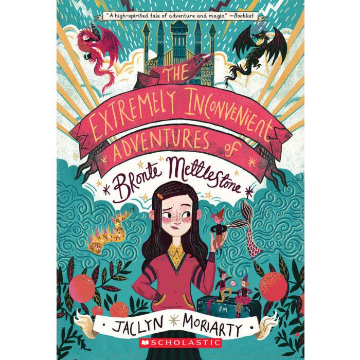 The Extremely Inconvenient Adventures of Bronte Mettlestone