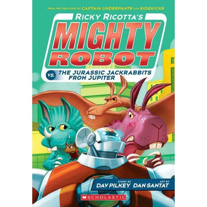 Ricky Ricotta's Mighty Robot vs. the Jurassic Jackrabbits from Jupiter