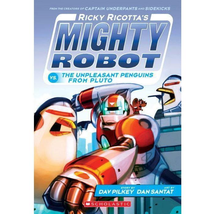 Ricky Ricotta's Mighty Robot vs. the Unpleasant Penguins from Pluto