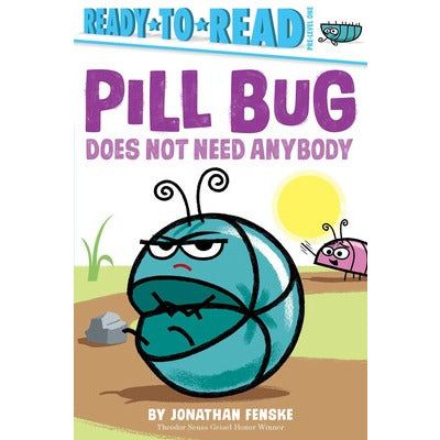 Pill Bug Does Not Need Anybody