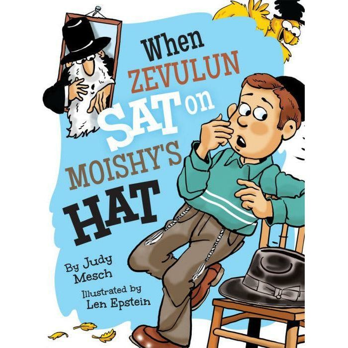 When Zevulun Sat On Moishe's Hat