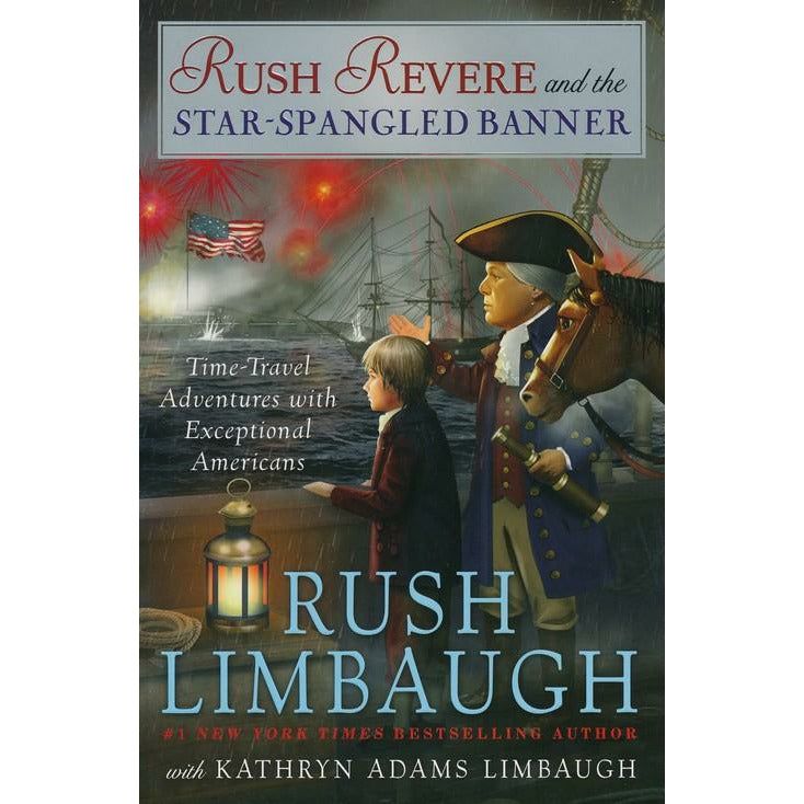 Rush Revere and the Star-Spangled Banner