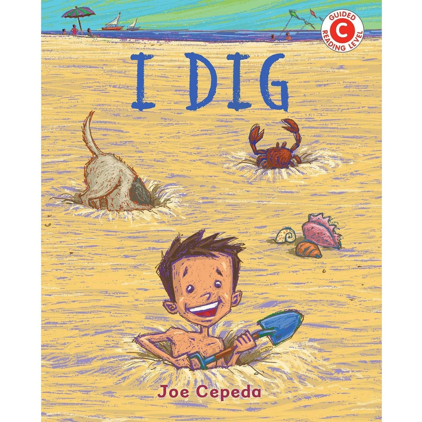 I Dig - Hardcover