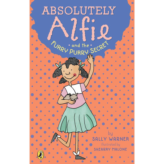 Absolutely Alfie and the Furry, Purry Secret