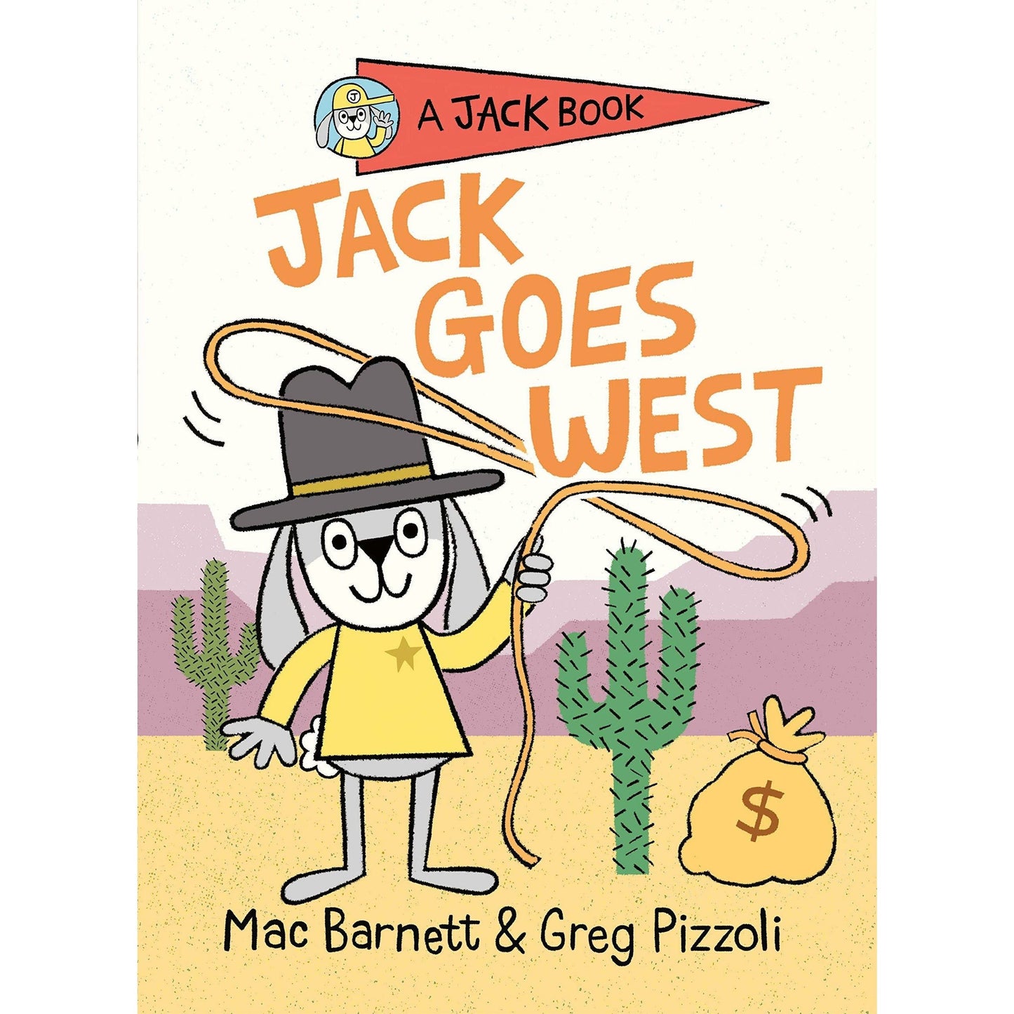 Jack Goes West - Hardcover