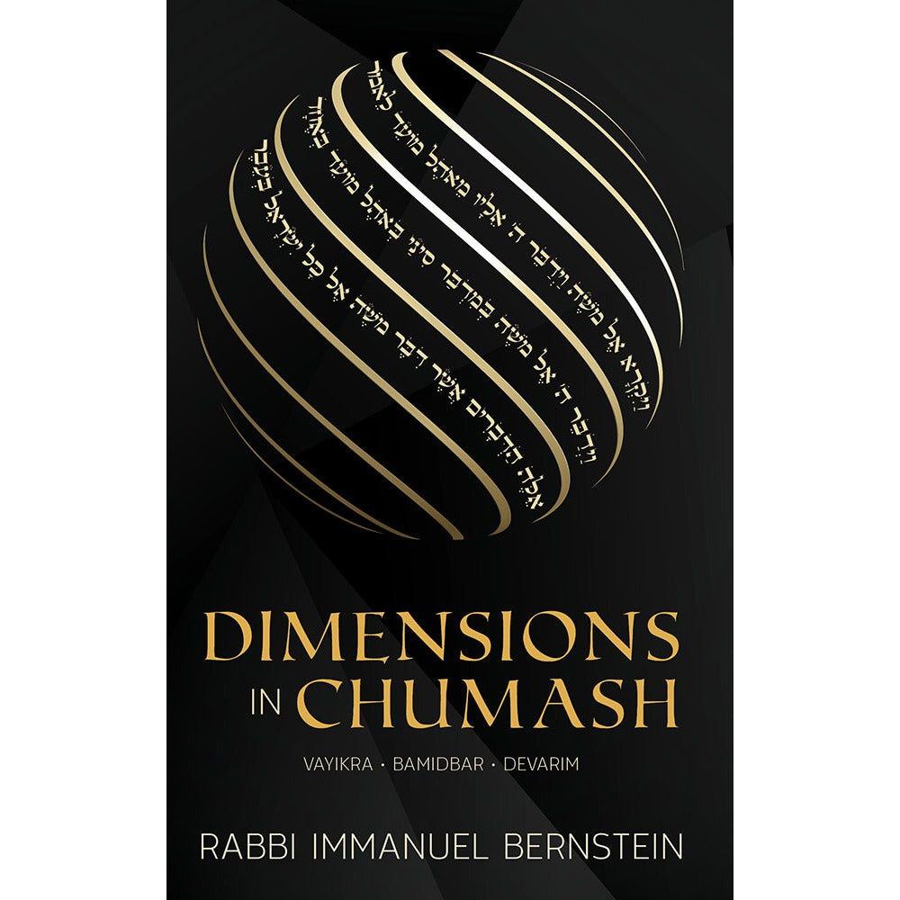 Dimensions in Chumash Volume 2, Vayikra, Bamidbar, Devarim