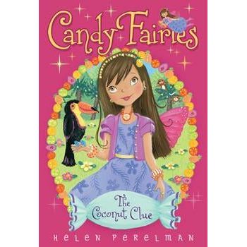 Candy Fairies #17: The Coconut Clue