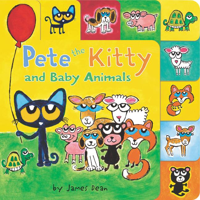 Pete the Kitty and Baby Animals - Tabbed Board Book