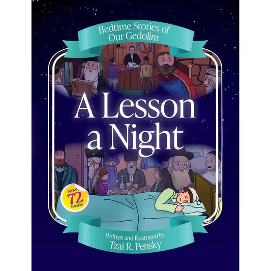 A Lesson a Night -- Bedtime Stories of Our Gedolim