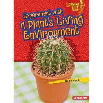 Experiment with a Plant's Living Environment