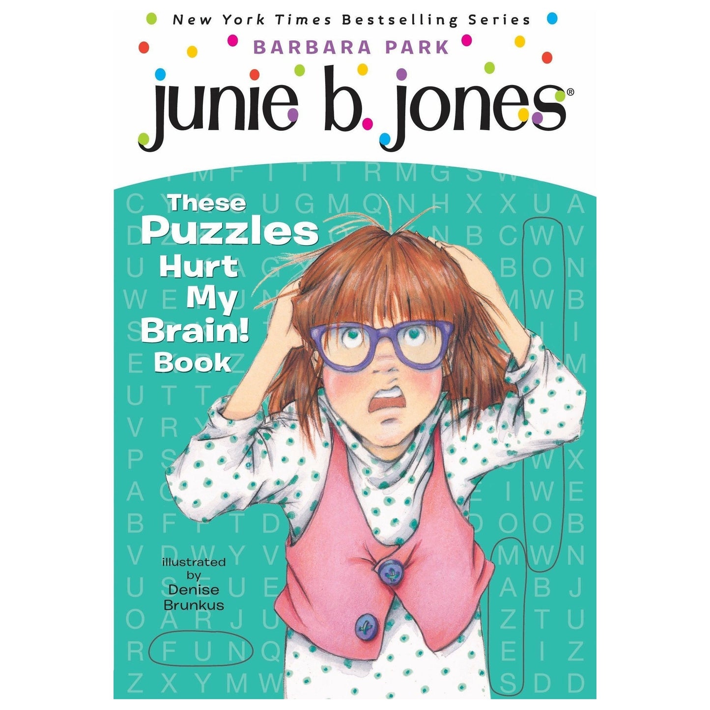 Junie B. Jones: These Puzzles Hurt My Brain! Book