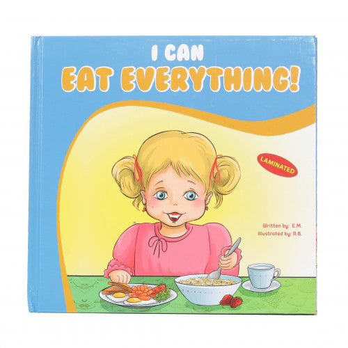 I can eat everything!