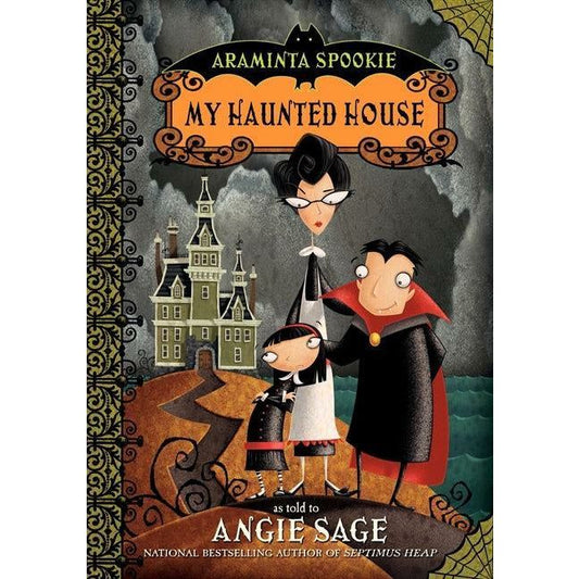 Araminta Spookie 1 : My Haunted House