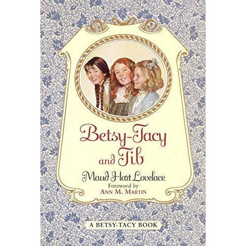 Betsy-Tacy and Tib