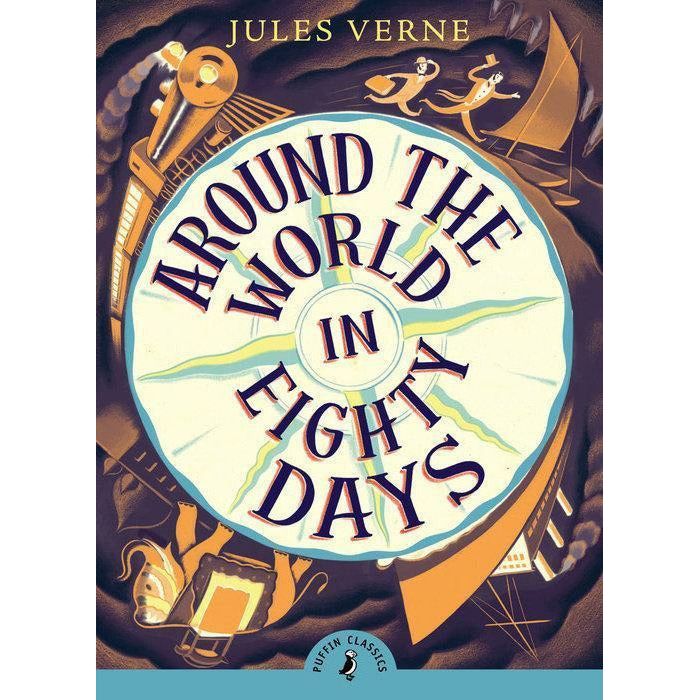 Puffin Classics: Around the World in Eighty Days