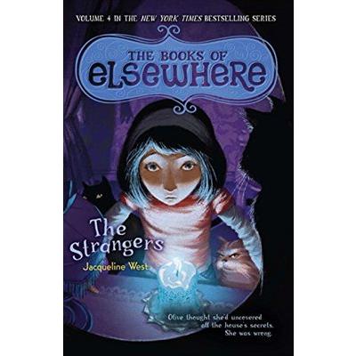 The Strangers: The Books of Elsewhere: Volume 4