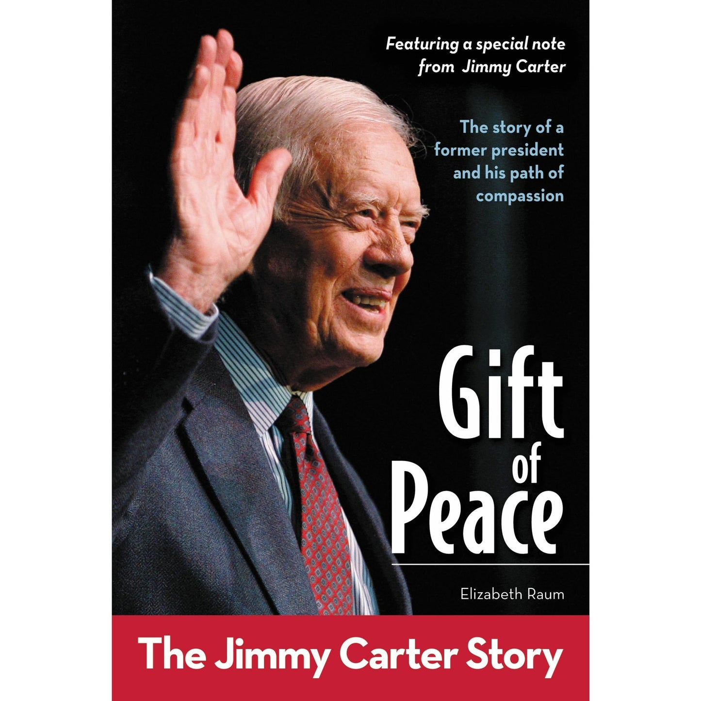 Gift of Peace: The Jimmy Carter Story