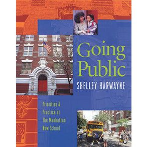 Going Public: Priorities and Practice at the Manhattan New School