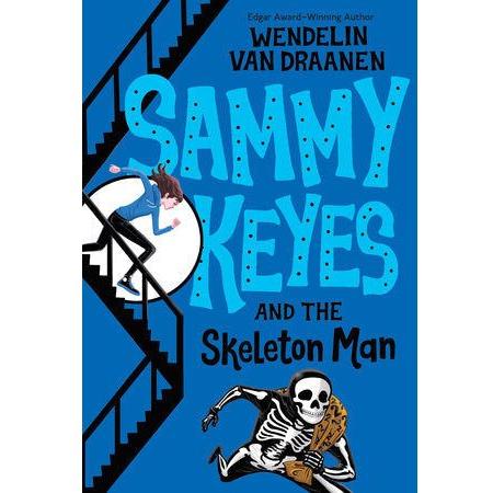 Sammy Keyes and the Skeleton Man