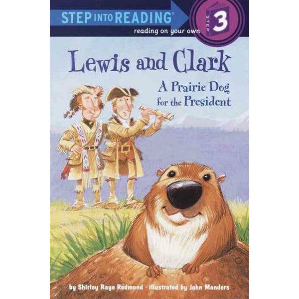 Lewis and Clark: A Prairie Dog for the President
