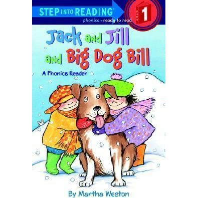 Jack and Jill and Big Dog Bill