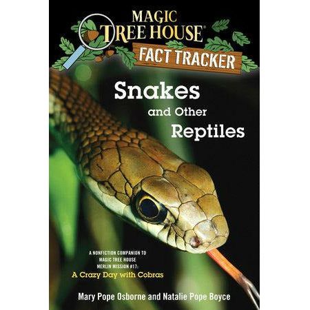 Fact Tracker: Snakes and Other Reptiles