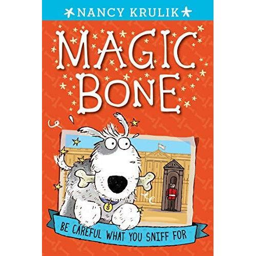 Magic Bone #1: Be Careful What You Sniff For