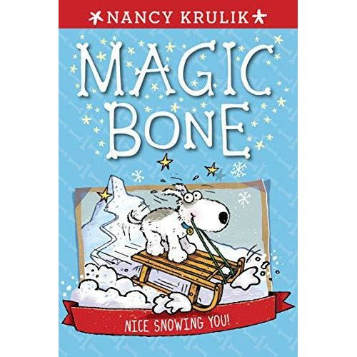 Magic Bone #4: Nice Snowing You!