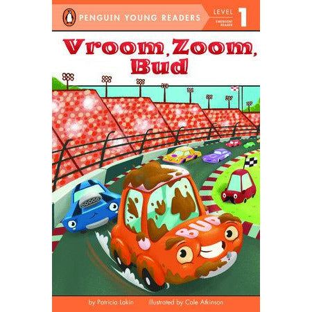 Vroom, Zoom, Bud - Hardcover