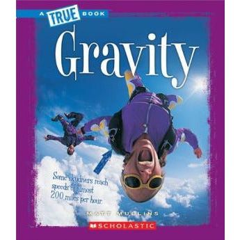 A True Book- Gravity