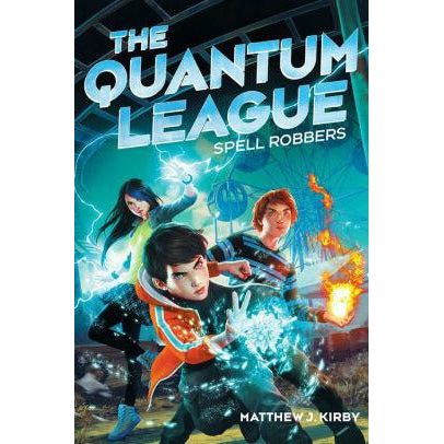 The Quantum League: Spell Robbers