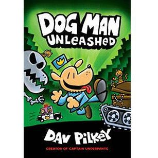 Dog Man #02: Dog Man Unleashed