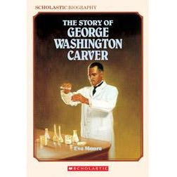 The Story of George Washington Carver