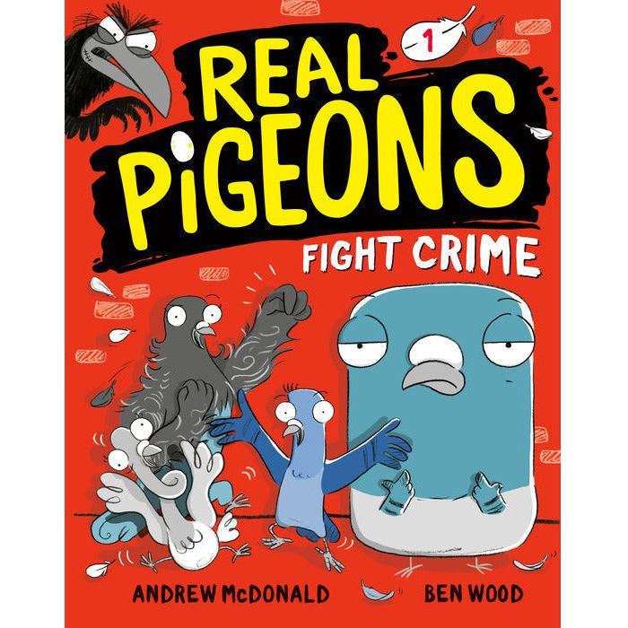 Real Pigeons Fight Crime (Book 1)