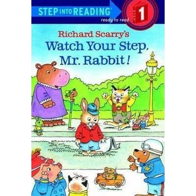 Watch Your Step, Mr. Rabbit!