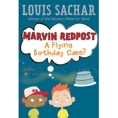 Marvin Redpost #6- A Flying Birthday Cake?