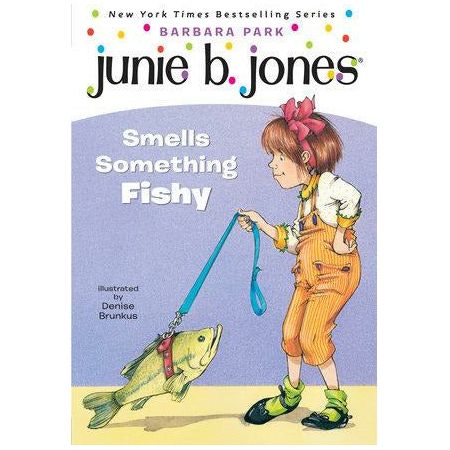 Junie B. Jones #12: Junie B. Jones Smells Something Fishy