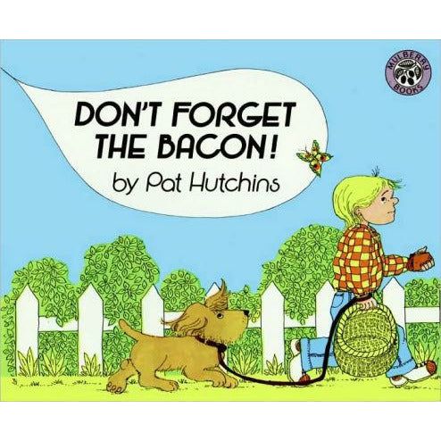 Don't Forget the Bacon!
