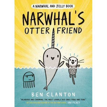 Narwhal's Otter Friend (A Narwhal and Jelly Book #4)