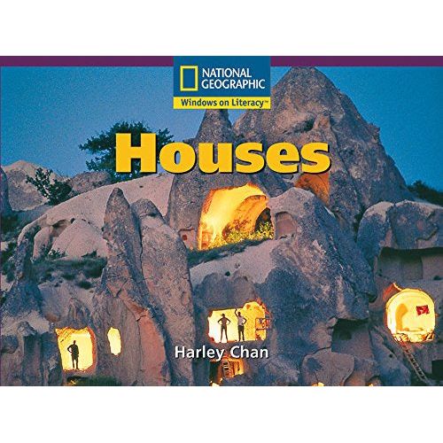 National Geographic: Windows on Literacy: Houses