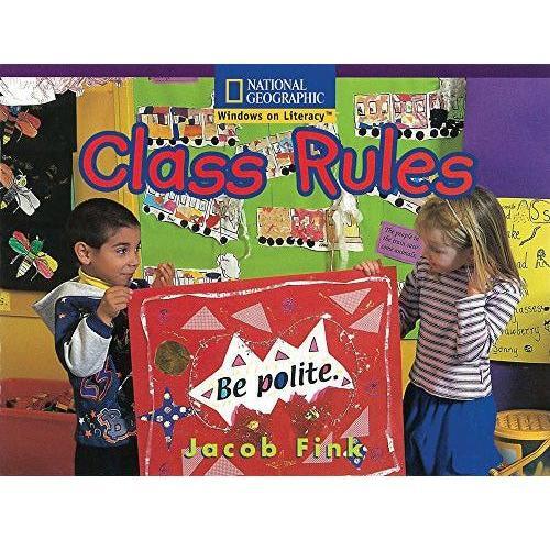 National Geographic: Windows on Literacy Class Rules