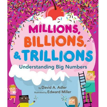 Millions, Billions, & Trillions - Hardcover