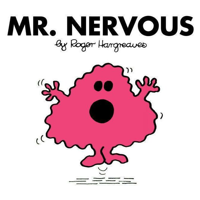 Mr. Nervous