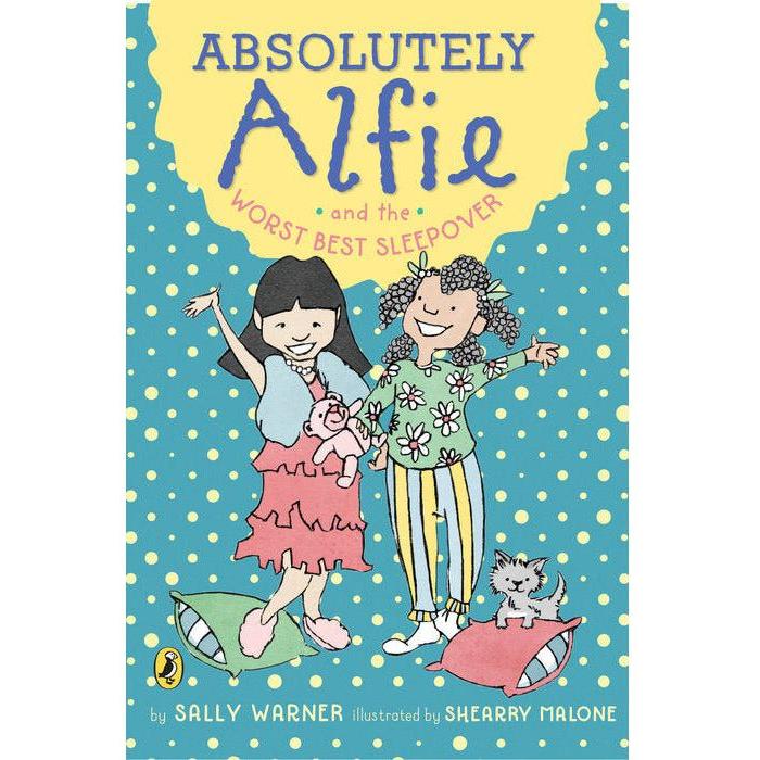 Absolutely Alfie and the Worst Best Sleepover