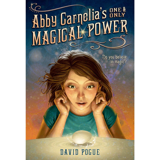 Abby Carnelia's One and Only Magical Power- PB