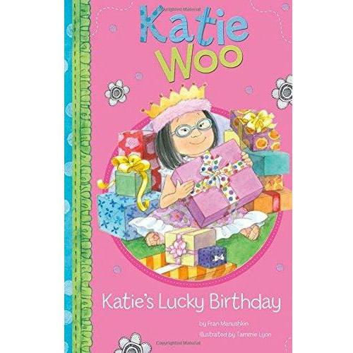 Katie Woo: Katie's Lucky Birthday