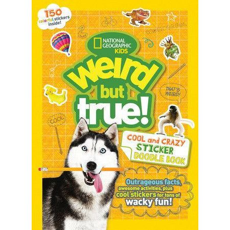 Nat Geo: Weird but True! Cool and Crazy Sticker Doodle Book