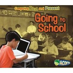 Going to School: Comparing Past and Present